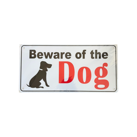 Beware Of The Dog Sign