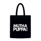 MUTHAPUPPA! Tote Bag